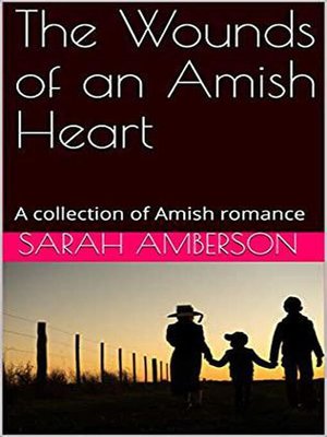 cover image of The Wounds of an Amish Heart